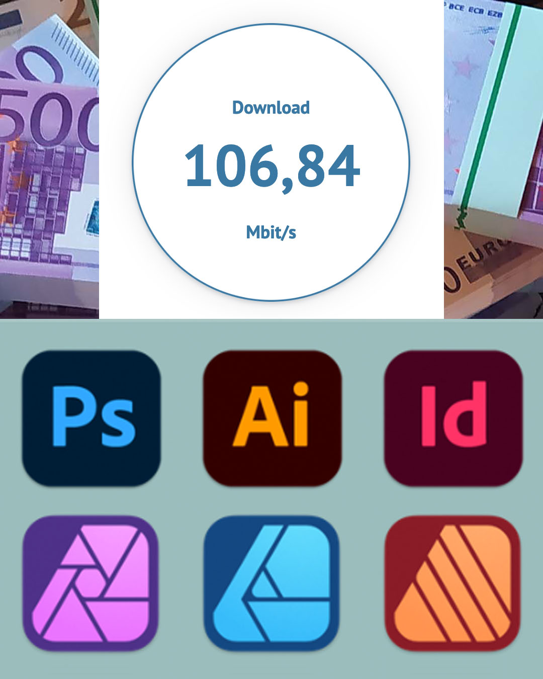 106 Mbit/s download connection and adobe and affinity software icons